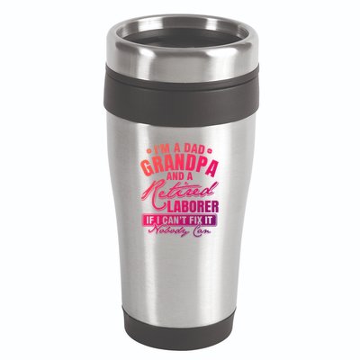 Dad Grandpa And A Retired Laborer Funny Xmas/Fathers Day Gift 16oz Travel Tumbler