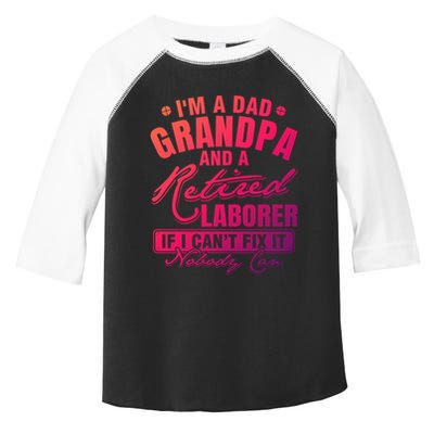 Dad Grandpa And A Retired Laborer Funny Xmas/Fathers Day Gift Toddler Fine Jersey T-Shirt