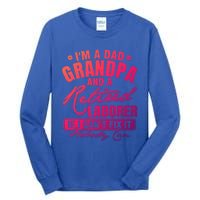 Dad Grandpa And A Retired Laborer Funny Xmas/Fathers Day Gift Tall Long Sleeve T-Shirt