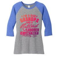 Dad Grandpa And A Retired Laborer Funny Xmas/Fathers Day Gift Women's Tri-Blend 3/4-Sleeve Raglan Shirt