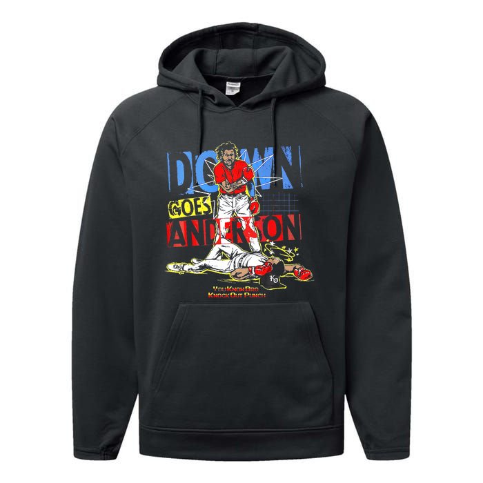 Down Goes Anderson Funny Baseball Performance Fleece Hoodie