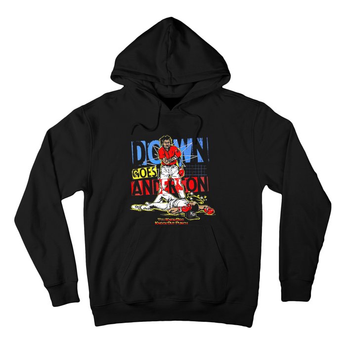 Down Goes Anderson Funny Baseball Hoodie