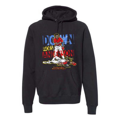 Down Goes Anderson Premium Hoodie