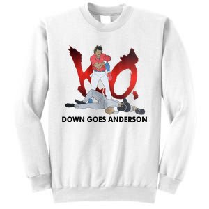 Down Goes Anderson Funny Baseball Meme Sweatshirt