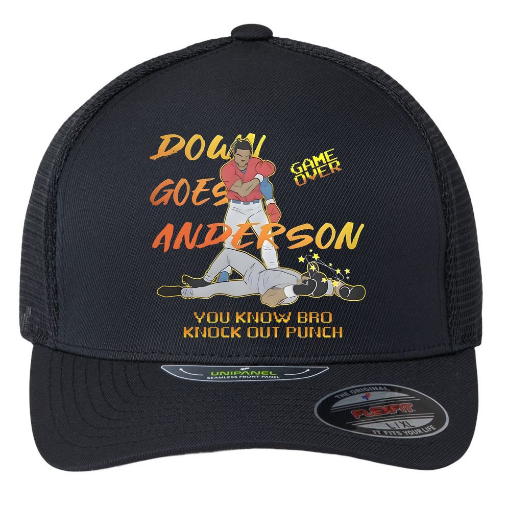 Down Goes Anderson Funny Baseball Meme Flexfit Unipanel Trucker Cap