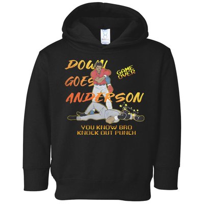 Down Goes Anderson Funny Baseball Meme Toddler Hoodie