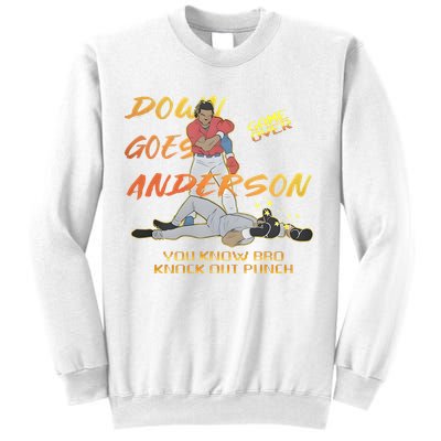 Down Goes Anderson Funny Baseball Meme Sweatshirt