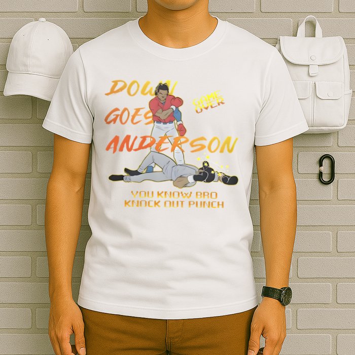 Down Goes Anderson Funny Baseball Meme T-Shirt