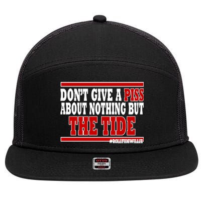 DonT Give A Piss About Nothing But The Tide 7 Panel Mesh Trucker Snapback Hat