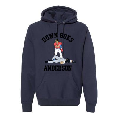 Down Goes Anderson Premium Hoodie