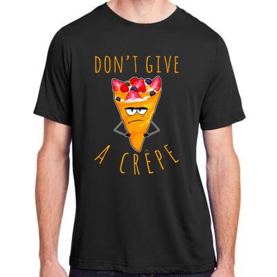 Dont Give A Crepe Adult ChromaSoft Performance T-Shirt