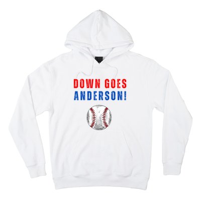 Down Goes Anderson Hoodie