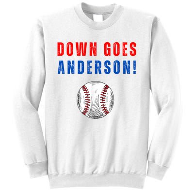 Down Goes Anderson Sweatshirt