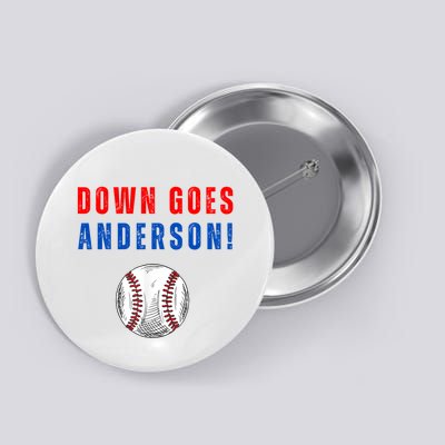 Down Goes Anderson Button