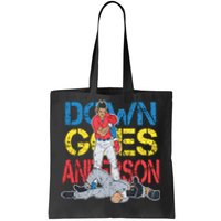 Down Goes Anderson Tote Bag