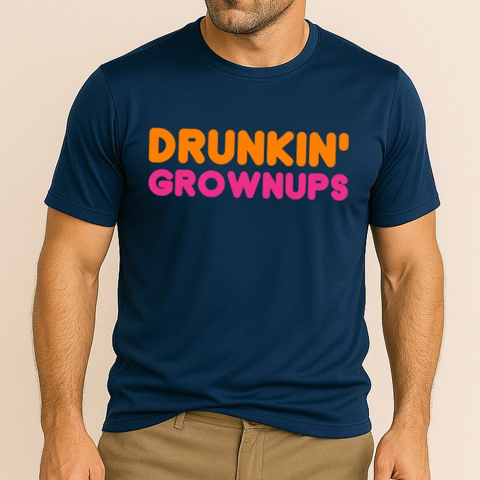 Drunkin' Grownups Adult Party Sarcastic Funny Humor Cooling Performance Crew T-Shirt