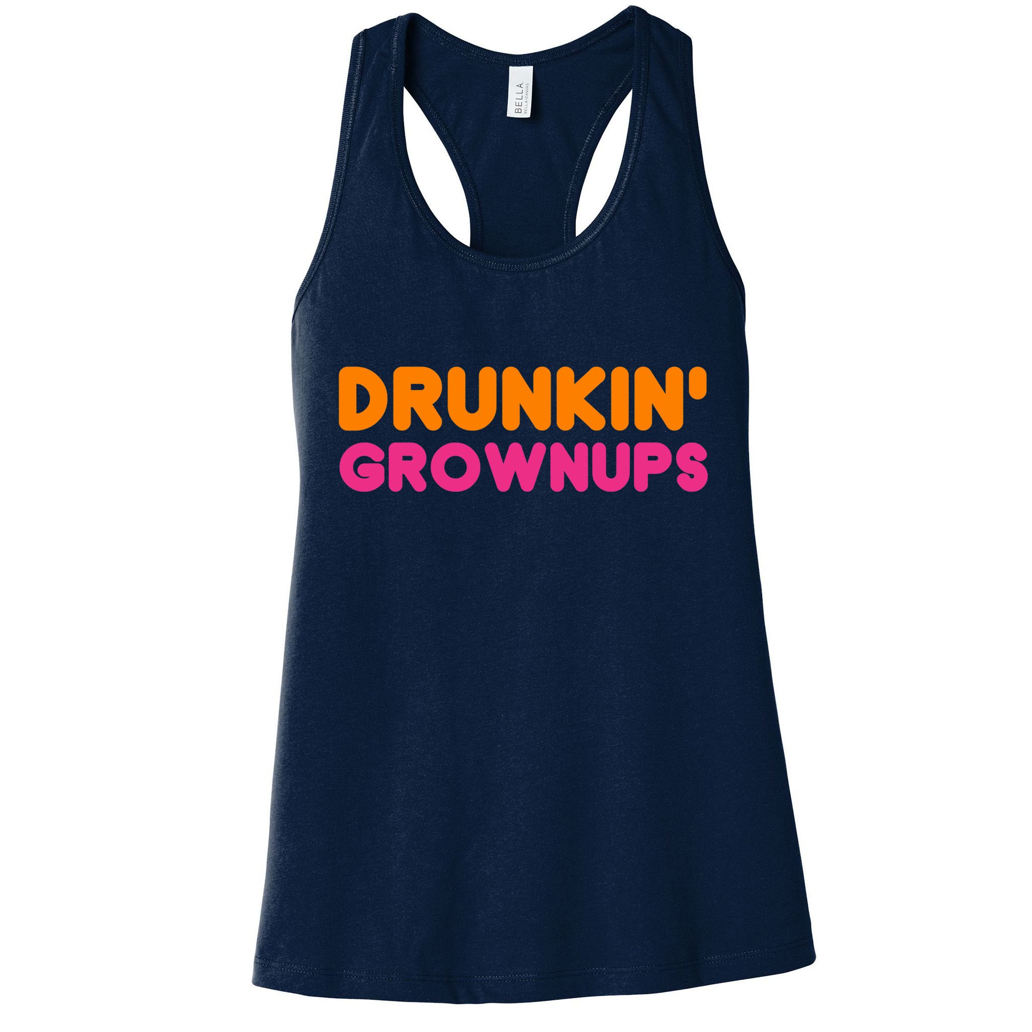 Drunkin' Grownups Adult Party Sarcastic Funny Humor Womens Tank Top