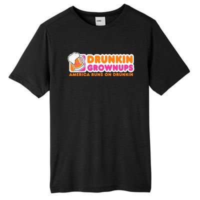 Drunkin Grownups Adult Party Sarcastic Tall Fusion ChromaSoft Performance T-Shirt