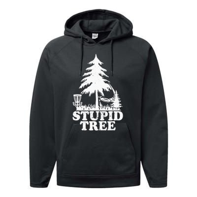 Disc Golf Art For  Stupid Tree Fun Disc Golf Player Performance Fleece Hoodie