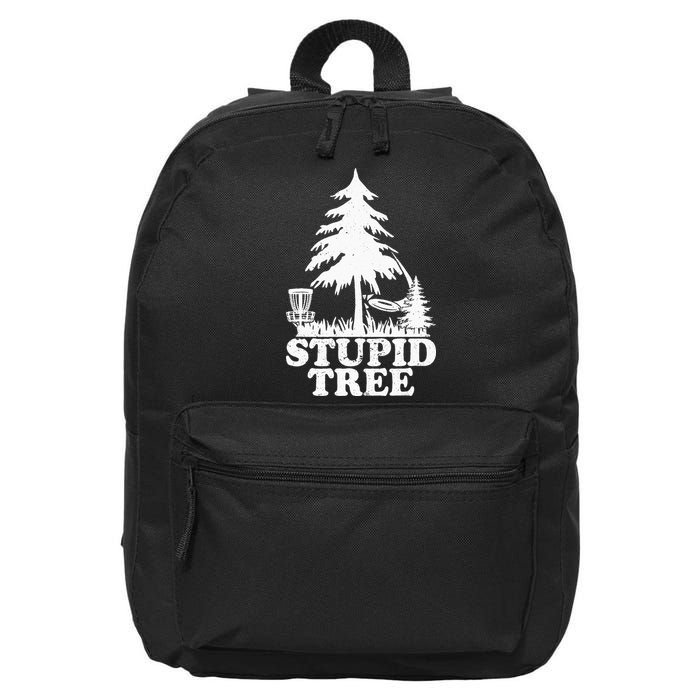 Disc Golf Art For  Stupid Tree Fun Disc Golf Player 16 in Basic Backpack