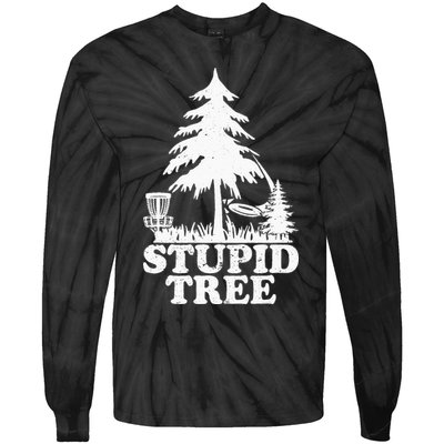 Disc Golf Art For  Stupid Tree Fun Disc Golf Player Tie-Dye Long Sleeve Shirt