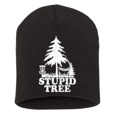 Disc Golf Art For  Stupid Tree Fun Disc Golf Player Short Acrylic Beanie