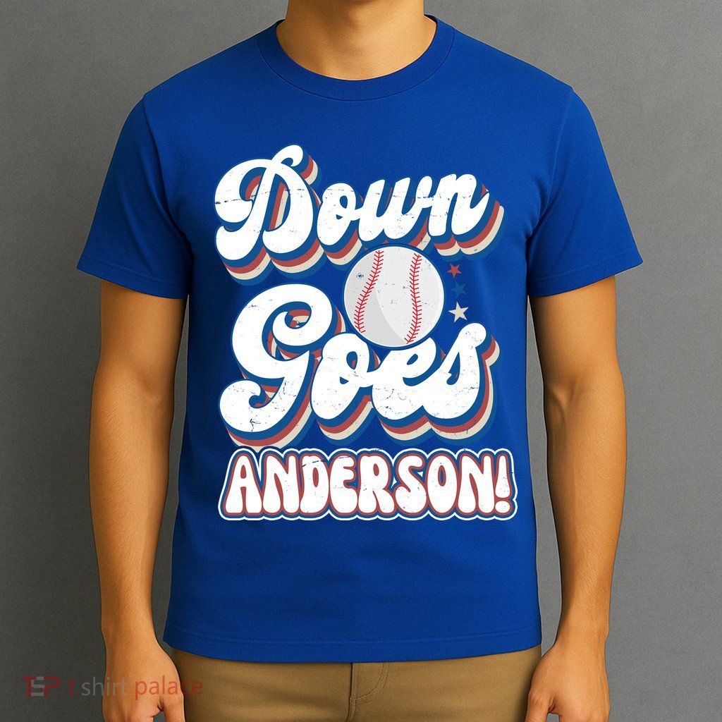 Down Goes Anderson T-Shirt