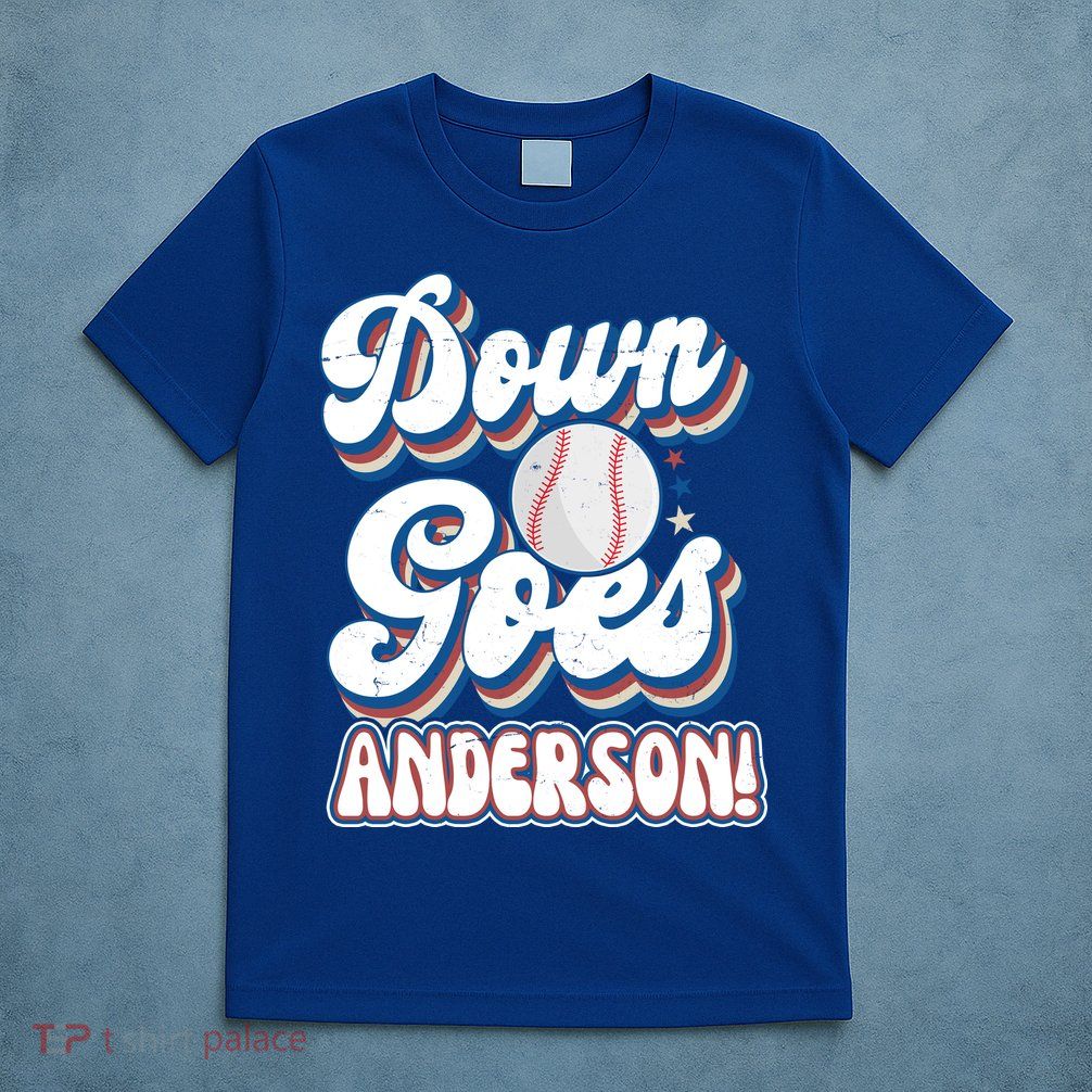 Down Goes Anderson T-Shirt