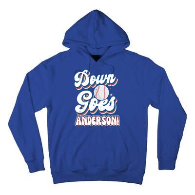 Down Goes Anderson Tall Hoodie