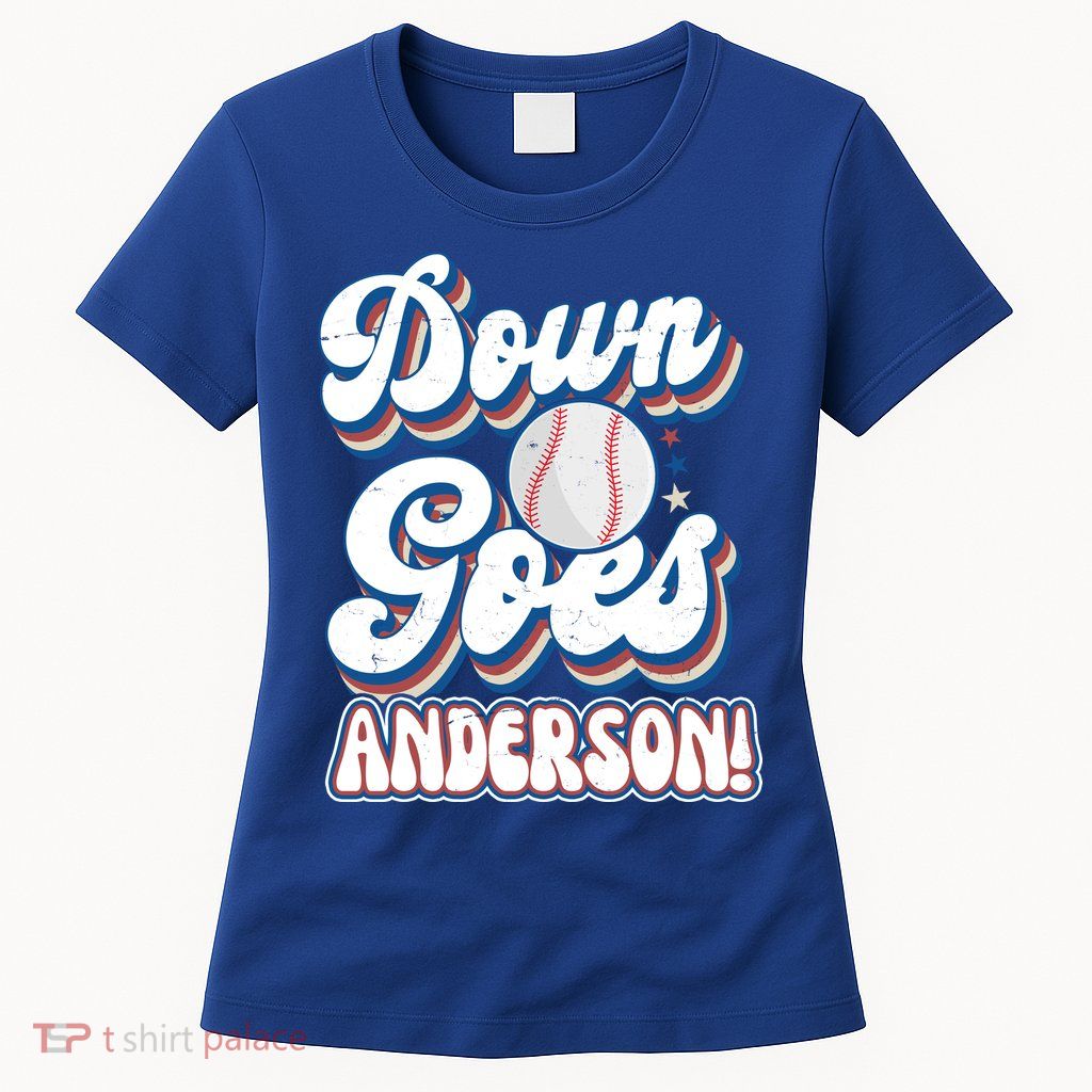Down Goes Anderson Womens T-Shirt