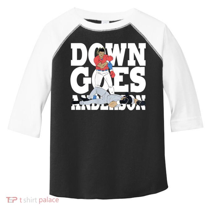 Down Goes Anderson Baseball Fight Toddler Fine Jersey T-Shirt