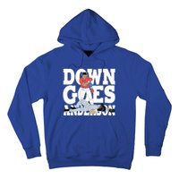 Down Goes Anderson Baseball Fight Hoodie