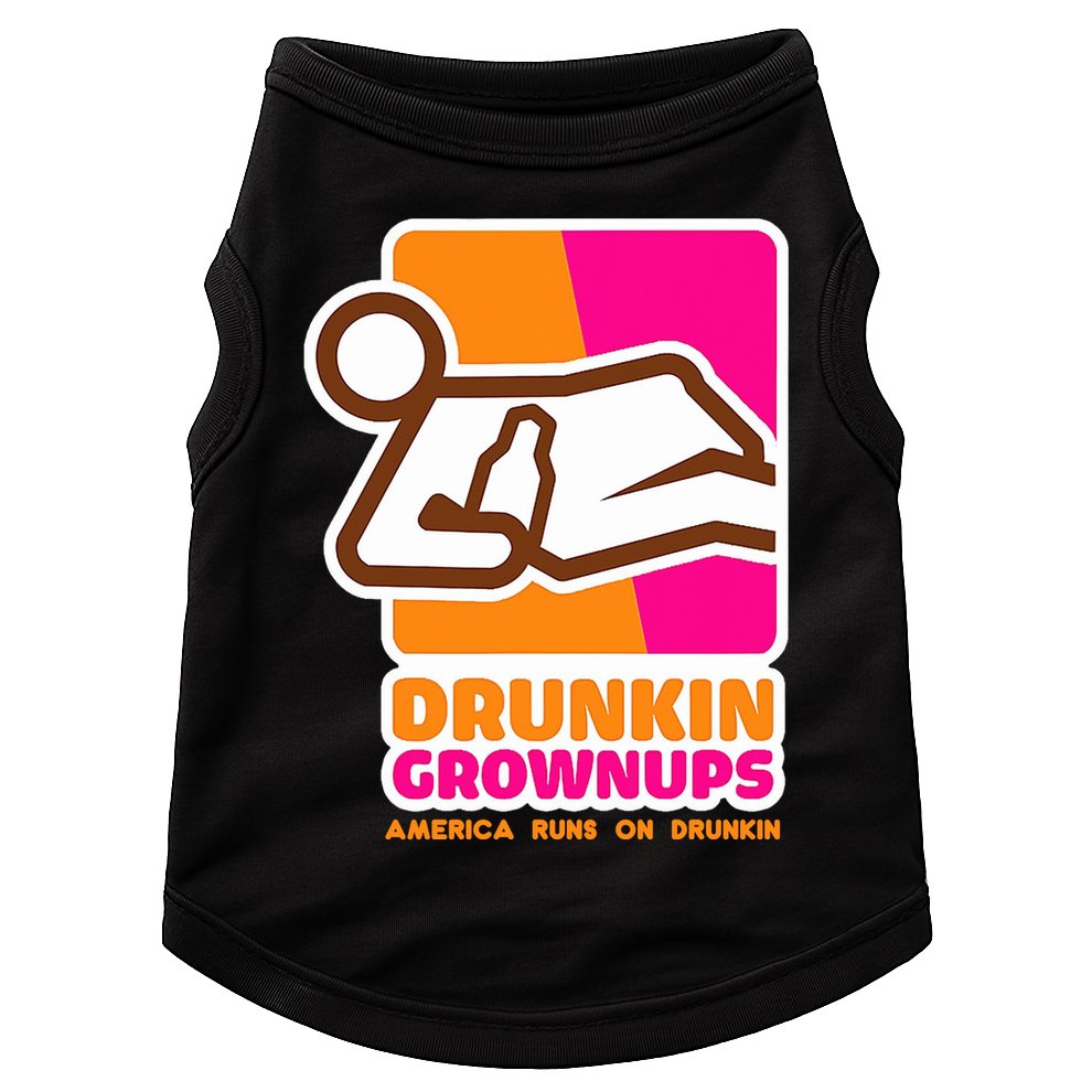 Drunkin Grownups Adult Party Sarcastic Drinking Doggie Tank