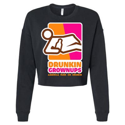 Drunkin Grownups Adult Party Sarcastic Drinking Cropped Pullover Crew
