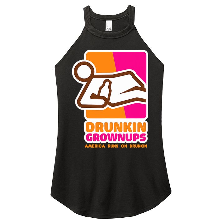 Drunkin Grownups Adult Party Sarcastic Drinking Women's Perfect Tri Rocker Tank