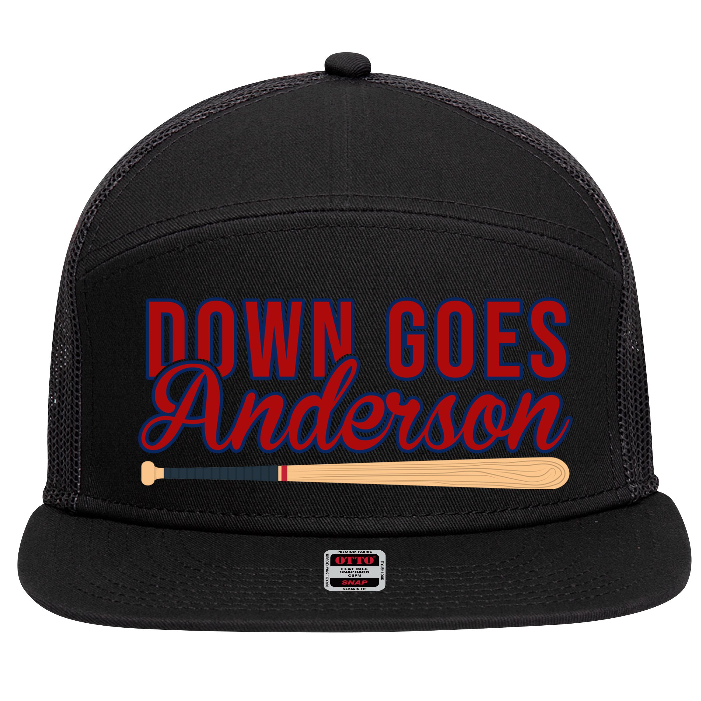 Down Goes Anderson Baseball Bat 7 Panel Mesh Trucker Snapback Hat