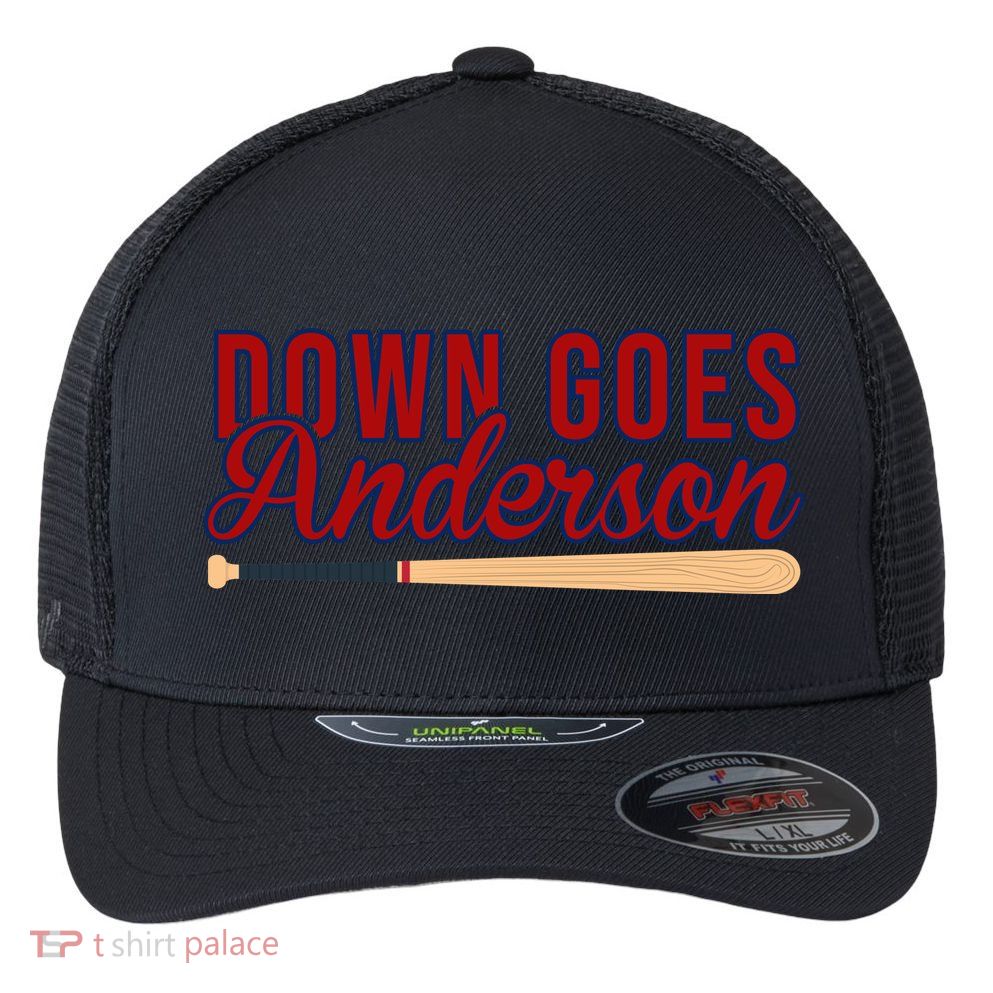 Down Goes Anderson Baseball Bat Flexfit Unipanel Trucker Cap