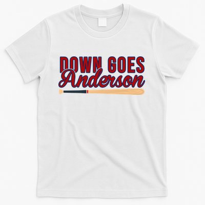 Down Goes Anderson Baseball Bat T-Shirt