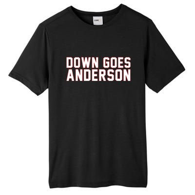 Down Goes Anderson Baseball Cleveland Vs Chicago Tall Fusion ChromaSoft Performance T-Shirt