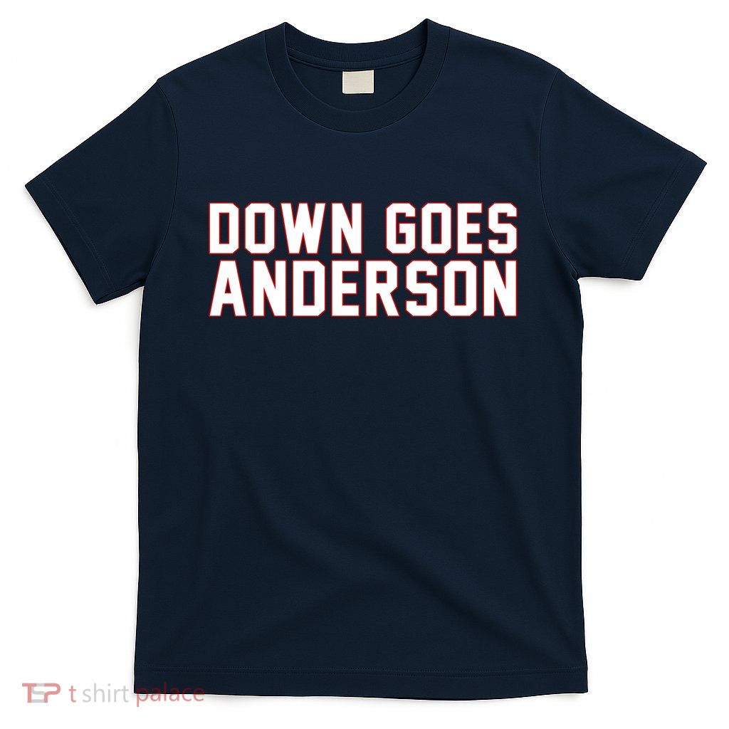 Down Goes Anderson Baseball Cleveland Vs Chicago T-Shirt