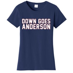 Down Goes Anderson Baseball Cleveland Vs Chicago Women's T-Shirt