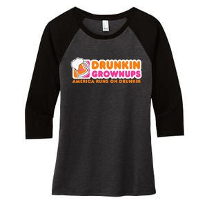 Drunkin Grownups Adult Party Sarcastic Gift Drinking Women's Tri-Blend 3/4-Sleeve Raglan Shirt