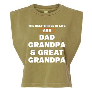 Dad Grandpa And Great Grandpa Great Grandpa Great Gift Garment-Dyed Women's Muscle Tee