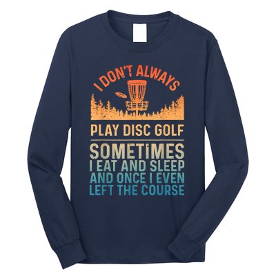 Disc Golf Art Disc Golf Player Disc Golfer Long Sleeve Shirt