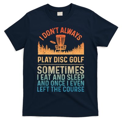 Disc Golf Art Disc Golf Player Disc Golfer T-Shirt