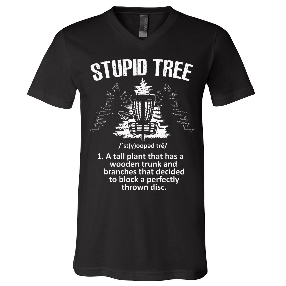 Disc Golf Art For  Stupid Tree Disc Golf Player V-Neck T-Shirt