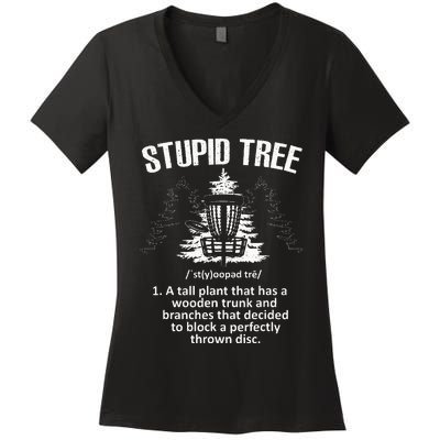 Disc Golf Art For  Stupid Tree Disc Golf Player Women's V-Neck T-Shirt