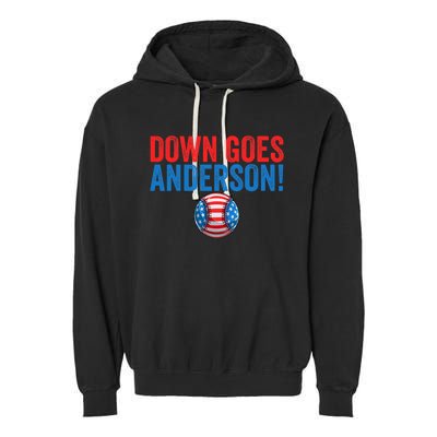 Down Goes Anderson Funny Baseball Gift Anderson Garment-Dyed Fleece Hoodie