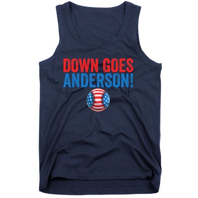 Down Goes Anderson Funny Baseball Gift Anderson Tank Top