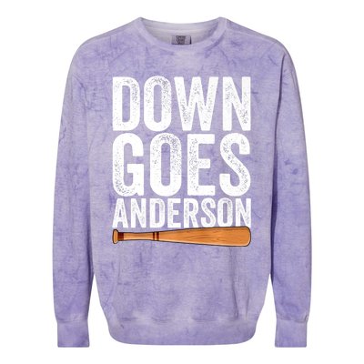 DOWN GOES ANDERSON Funny Quote BASEBALL Gift DOWN GOES Colorblast Crewneck Sweatshirt